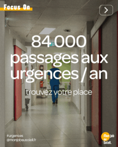Affiche Mon Job au Soleil indiquant « 84 000 passages aux urgences/an – trouvez votre place ».